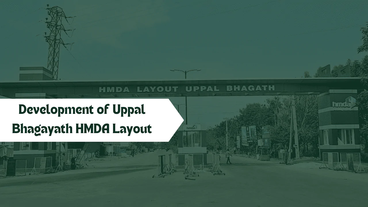 development-of-uppal bhagayath-HMDA-Layout.jpg